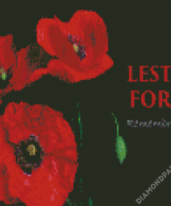 Remembrance Day Quote Diamond Paintings