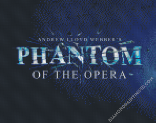 The Phantom Of The Opera Poster Diamond Paintings