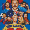 Ted Lasso Serie Poster Diamond Paintings