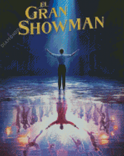 The Greatest Showman Poster Diamond Paintings